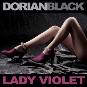 DORIAN BLACK - LadyViolet